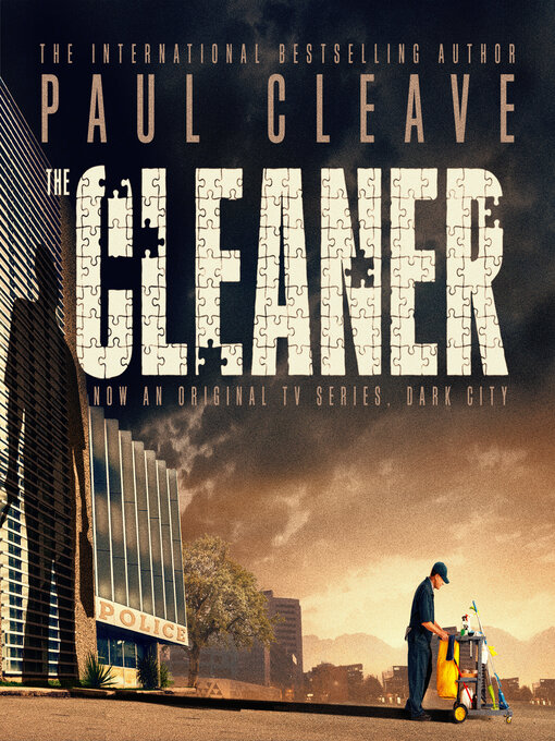 Title details for The Cleaner by Paul Cleave - Available